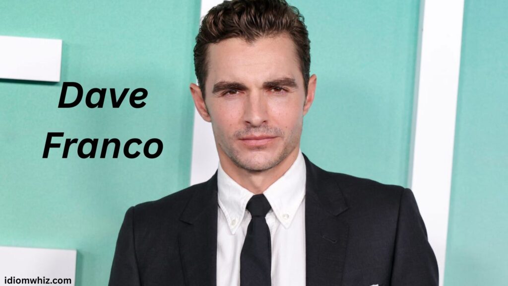 Dave Franco