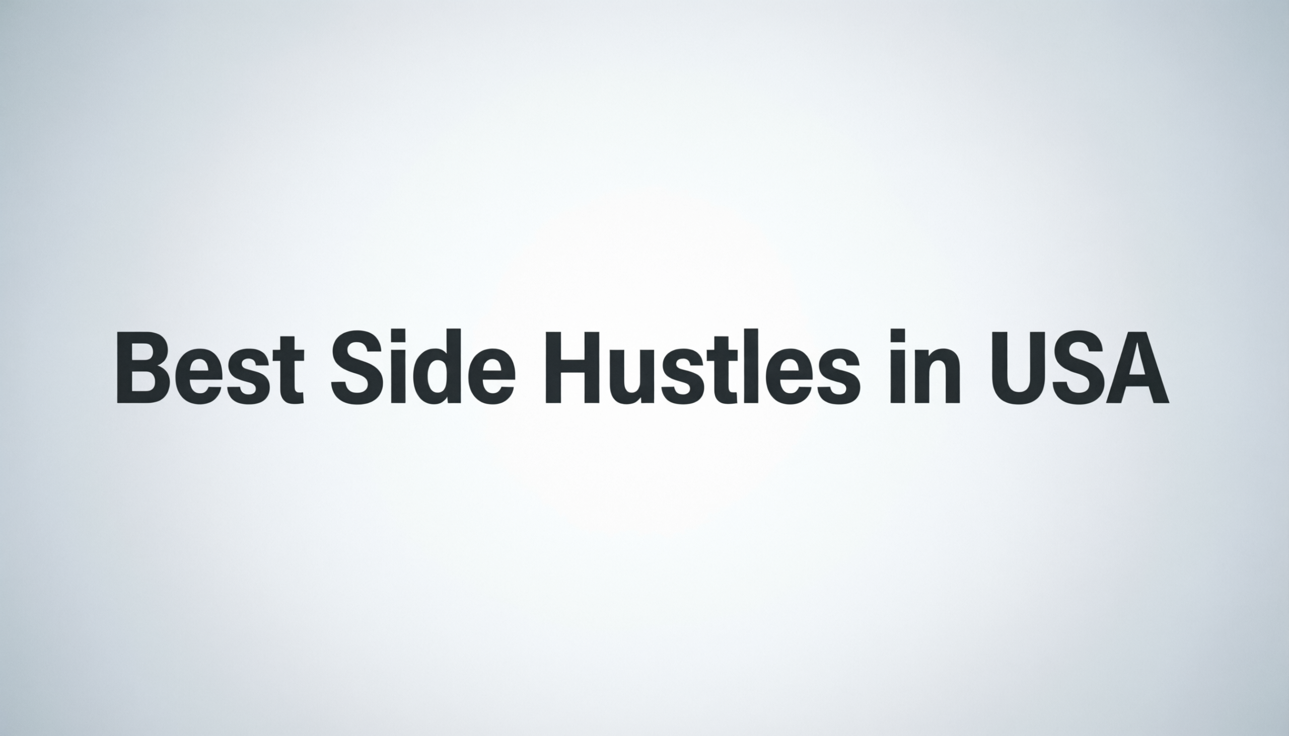 Best Side Hustles in USA