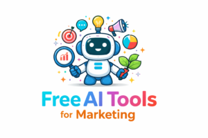 Free AI Tools for Marketing