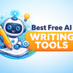 Best Free AI Writing Tools