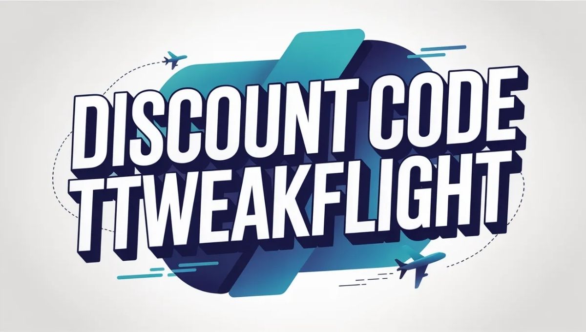 Discount Code Ttweakflight