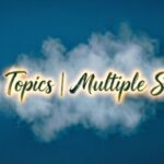 Your Topics Multiple Stories